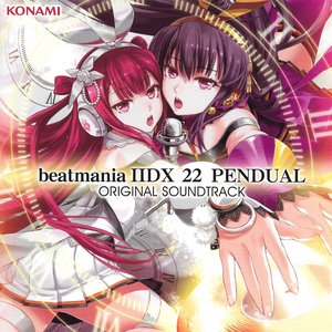Image for 'beatmania IIDX 22 PENDUAL ORIGINAL SOUNDTRACK VOL.2'