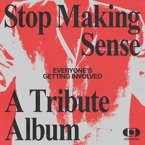 Bild för 'Everyone's Getting Involved: A Tribute to Talking Heads' Stop Making Sense'