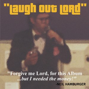 Bild für 'Laugh Out Lord'