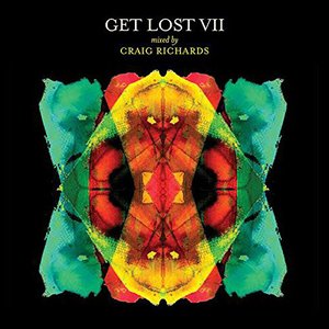 Image for 'Get Lost VII mixed by Craig Richards'