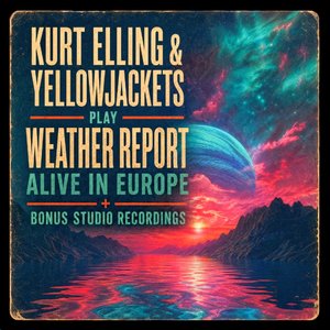Image for 'Play Weather Report: Alive in Europe + Bonus Studio Recordings'