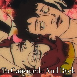 Image for 'To Ganymede And Back'