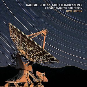 'Music From the Firmament: A Space Ambient Collection' için resim
