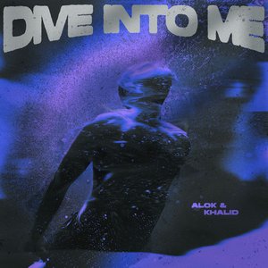 Image for 'Dive Into Me'