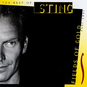 Bild för 'Fields Of Gold - The Best Of Sting 1984-1994'