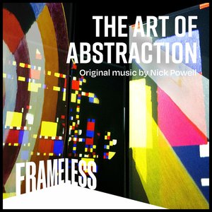 Immagine per 'Frameless The Art of Abstraction'