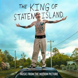 Imagem de 'The King Of Staten Island (Music From The Motion Picture)'