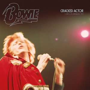 'Cracked Actor (Live, Los Angeles '74)'の画像