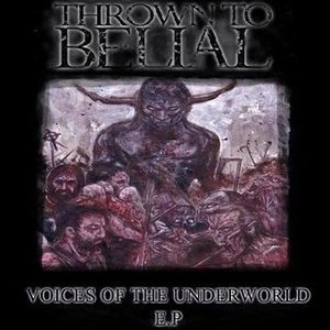 Image for 'Voices of the Underworld (2006) + 2008 Demo'
