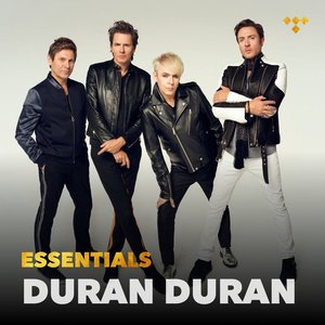 Image for 'Duran Duran Essentials'