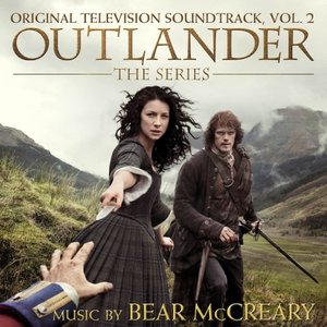 Bild für 'Outlander: The Series: Original Television Soundtrack, Vol. 2'