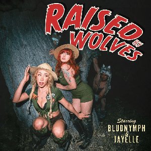 Image for 'Raised by Wolves'
