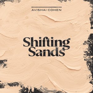 Image for 'Shifting Sands'