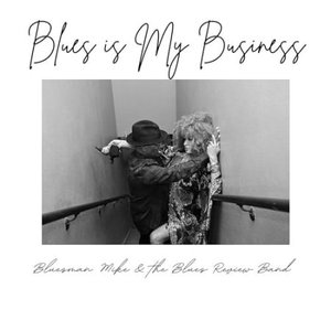Image for 'Blues is My Business'