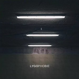Image for 'Lygophobie'