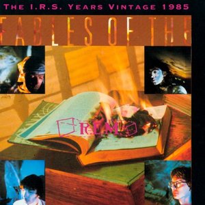 Image for 'Fables Of The Reconstruction [1992 EMI - IRS Years]'
