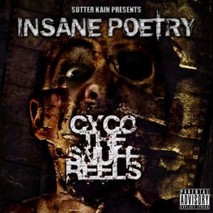 Bild für 'Sutter Kain Presents Cyco The Snuff Reels'