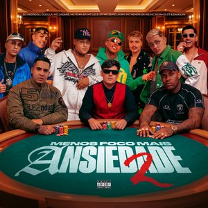 Image for 'Menos Foco Mais Ansiedade 2'