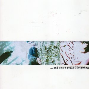 Image for '...and she's still listening'