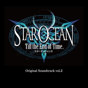 Immagine per 'STAR OCEAN 3 Till the End of Time Original Soundtrack (vol.2)'