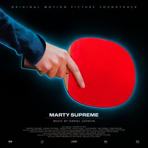 Image for 'Marty Supreme (Original Soundtrack)'