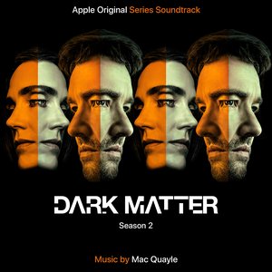Immagine per 'Dark Matter: Season 2 (Apple Original Series Soundtrack)'