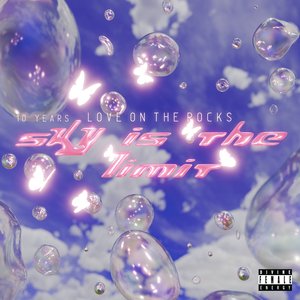 Image for '10 Years Love On The Rocks - Sky Is The Limit'