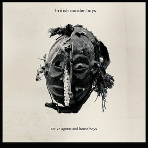 Image for 'Active Agents and House Boys'