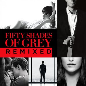 Image for 'Fifty Shades Of Grey Remixed'