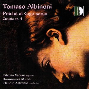 Image for 'Albinoni: Poiché Al Vago Seren'