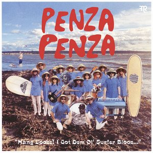 Immagine per 'Hang Loose! I Got Dem Ol' Surfer Bloos...'