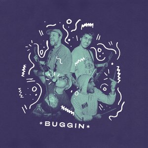 Image pour 'Buggin Out'