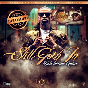 Immagine per 'Still Goin In - Reloaded'