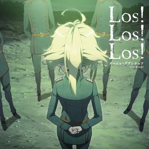 Bild für 'TVアニメ「幼女戦記」エンディングテーマ「Los! Los! Los!」'