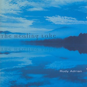 Bild für 'Adrian, Rudy: The Healing Lake'