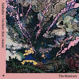 Bild för 'I'm Here (The Remixes)'
