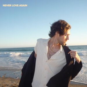 Изображение для 'Never Love Again'