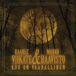 Image for 'Kuu on vaarallinen'