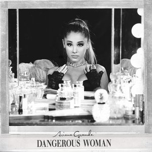 Immagine per 'Dangerous Woman'