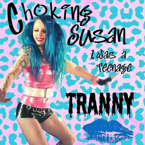 Image pour 'I Was A Teenage Tranny'