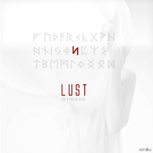 Image for 'Lust (For a Frozen Heart)'