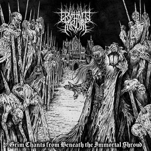 Image for 'Grim Chants From Beneath The Immortal Shroud'