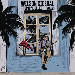 Image for 'Tropical Blues, Vol 2.'