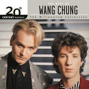 Bild für '20th Century Masters: The Millennium Collection: Best Of Wang Chung'