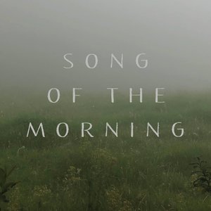Image for 'Song of the Morning'