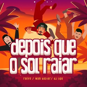 Изображение для 'Depois que o Sol Raiar'