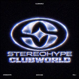 'STEREOHYPE Clubworld (Vol. 1)' için resim