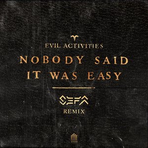 Zdjęcia dla 'Nobody Said It Was Easy (Sefa Remix)'