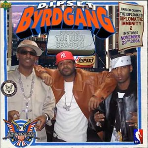 Image for 'Dipset Byrd Gang Vol. 2 The New Season'