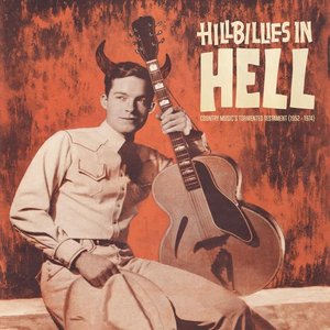 Image for 'Hillbillies in Hell: Select Curios from the Dank Hayseed Dungeon, Vol. 1'